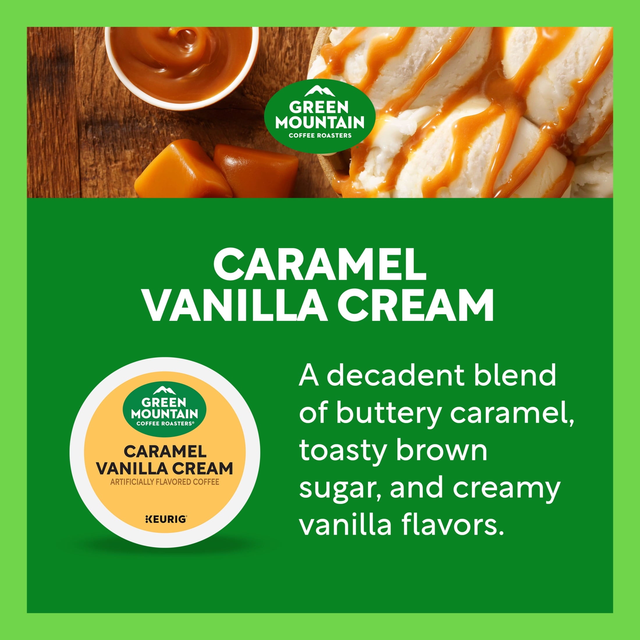 Green Mountain Coffee Roasters Caramel Vanilla Cream Light Roast K-Cup Coffee Pods 24 Count