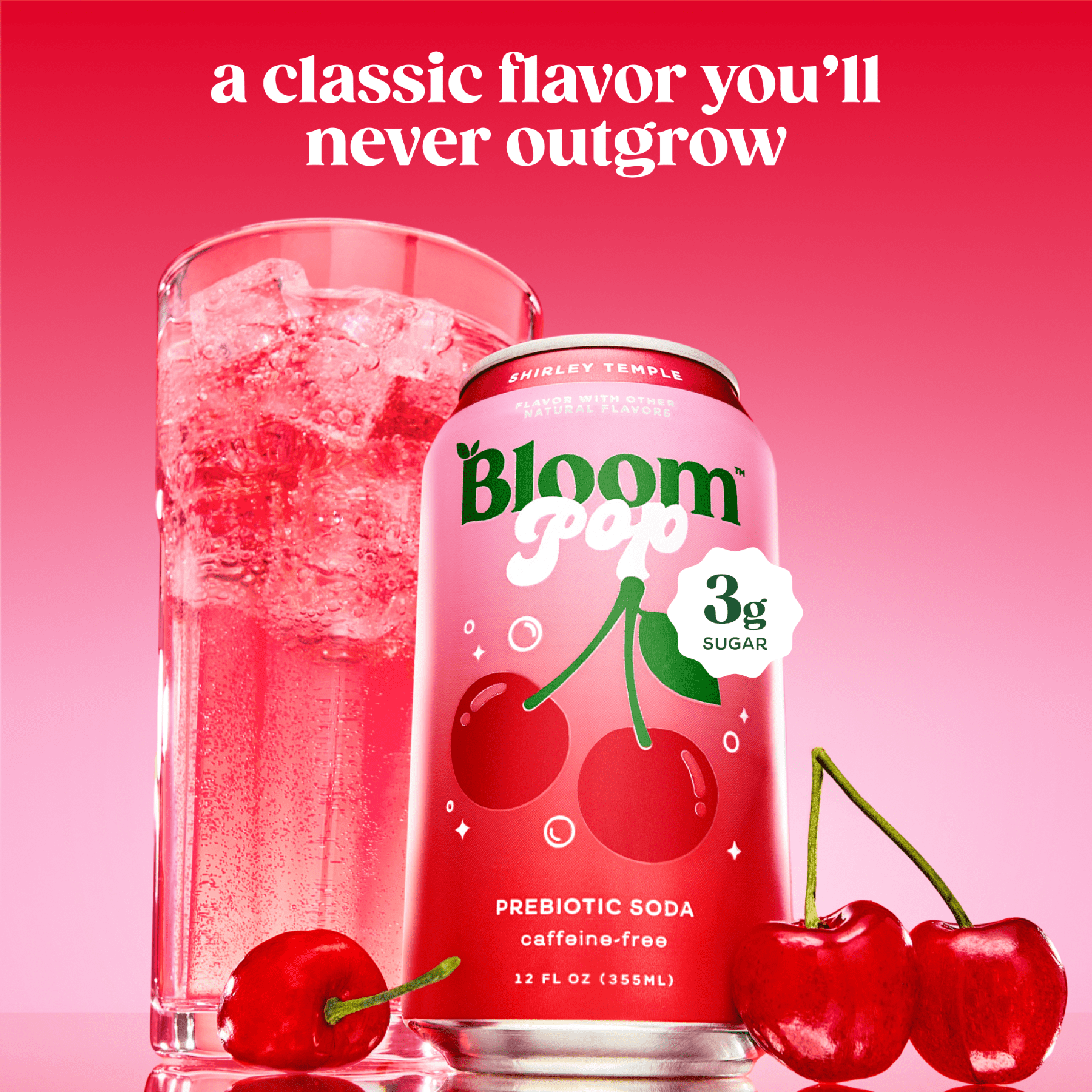 Bloom Nutrition Pop Prebiotic Soda Shirley Temple Can 12 Fl Oz