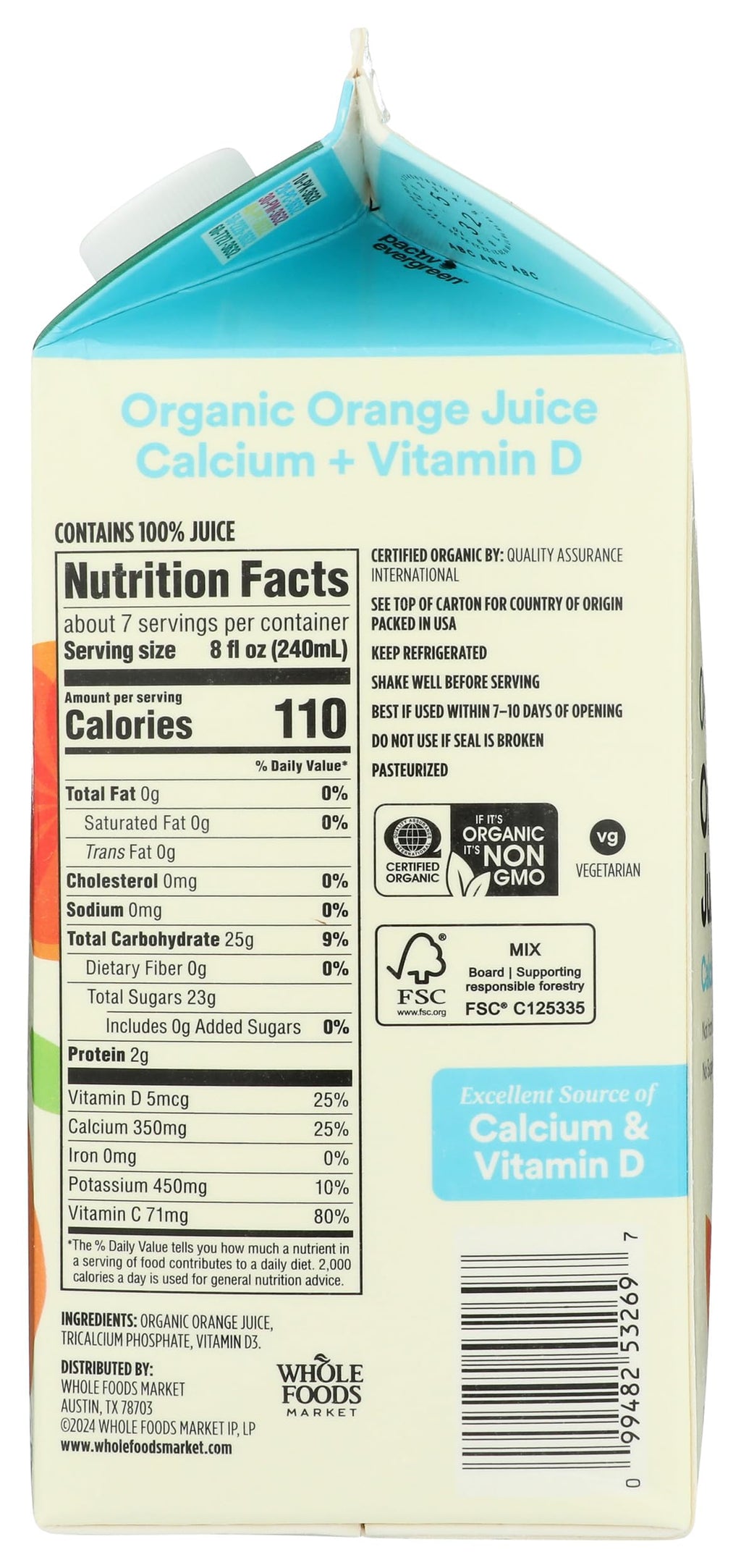 Organic Orange Juice With Calcium And Vitamin D 52 Fl Oz 365 By Whole Foods Market