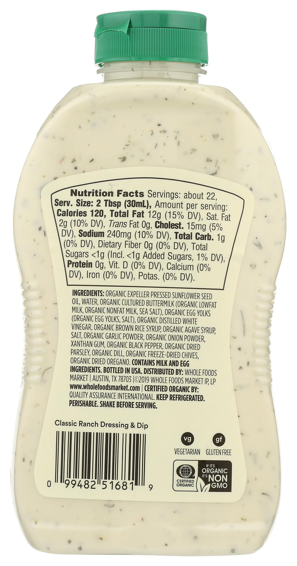 Organic Family Size Classic Ranch Dressing 21.8 Oz 365 By Whole Foods Market
